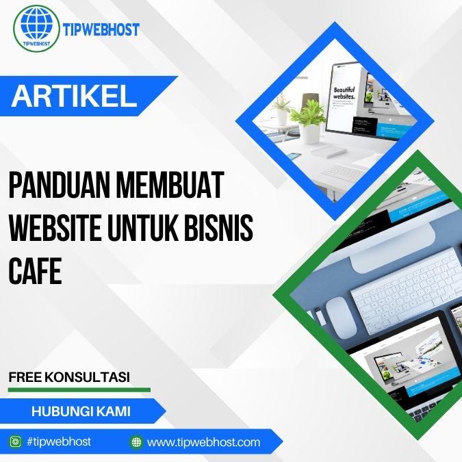 Panduan Membuat Website untuk Bisnis Cafe