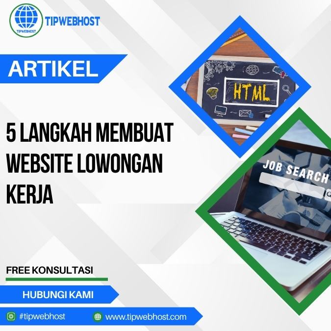 5 Langkah Membuat Website Lowongan Kerja