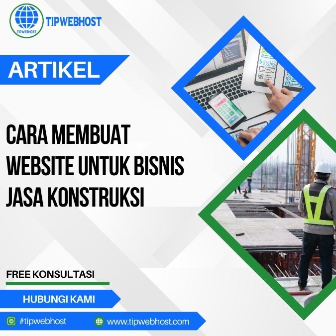Cara Membuat Website untuk Bisnis Jasa Konstruksi